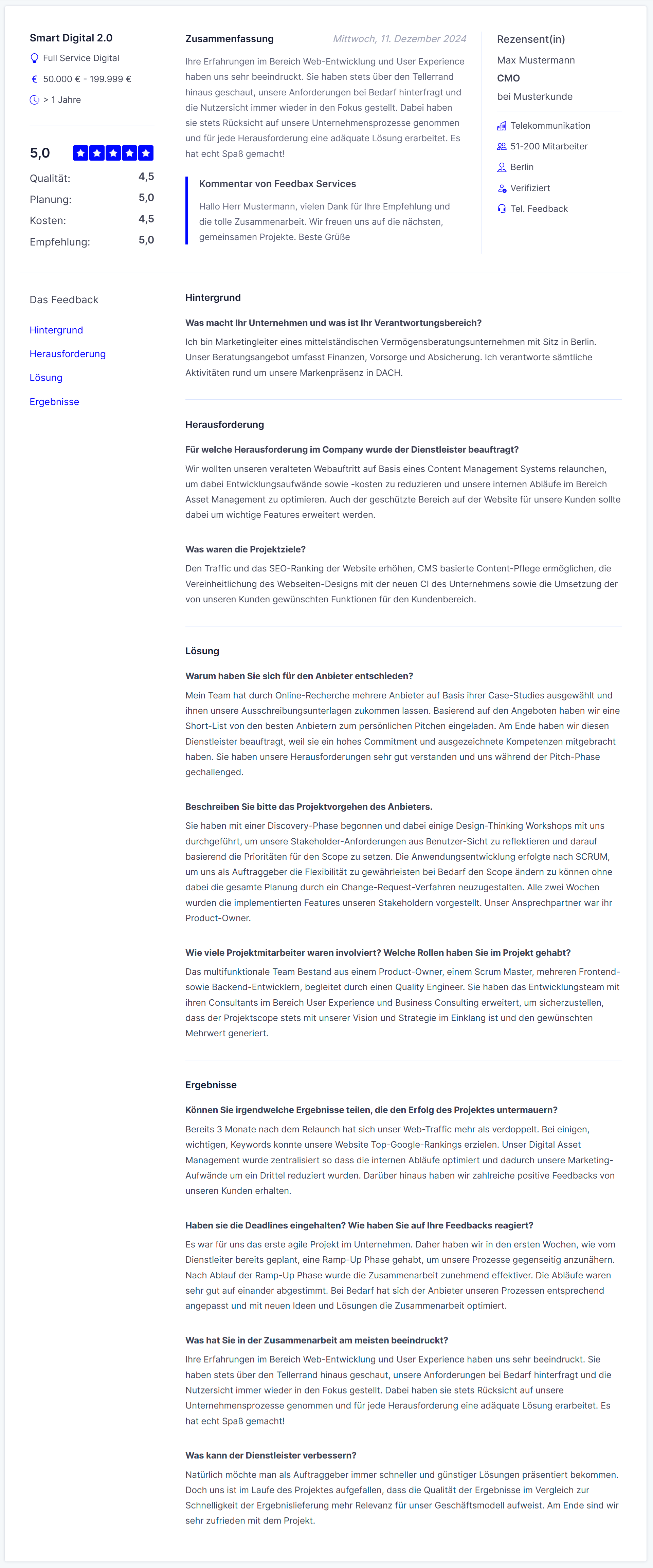 Eine Feedbax-Rezension mit der Gesamtnote, den Einzelnoten für Qualität, Planung, Kosten und Empfehlung, der Zusammenfassung, den Angaben zum Rezensenten und den ausführlichen Antworten zu Hintergrund, Herausforderung, Lösung und Ergebnissen